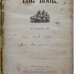 Merchant Log Book of the Ship, “Santa Clara”, of New York