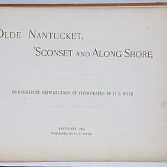 Pamphlet: H. S. Wyer “Olde Nantucket, Sconset, and Along Shore”, circa 1889