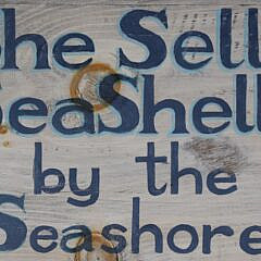 Contemporary Paint Decorated Sign “She Sells Seashells by the Seashore”