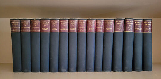 The Works of Oliver Wendell Holmes in Thirteen Volumes