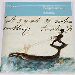 Four Sotheby’s Auction Catalogs: Barbara Johnson Whaling Collection Part I, II, III, IV