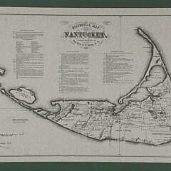 Reprint “Historical Map of Nantucket” Surveyed and Drawn by the Rev. F.C. Ewer D.D. 1869