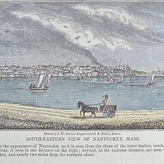 John Warner Barber Handcolored Steel Engraving “Southeastern View of Nantucket”