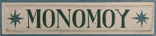 Painted "Monomoy" Sign on Raised Panel